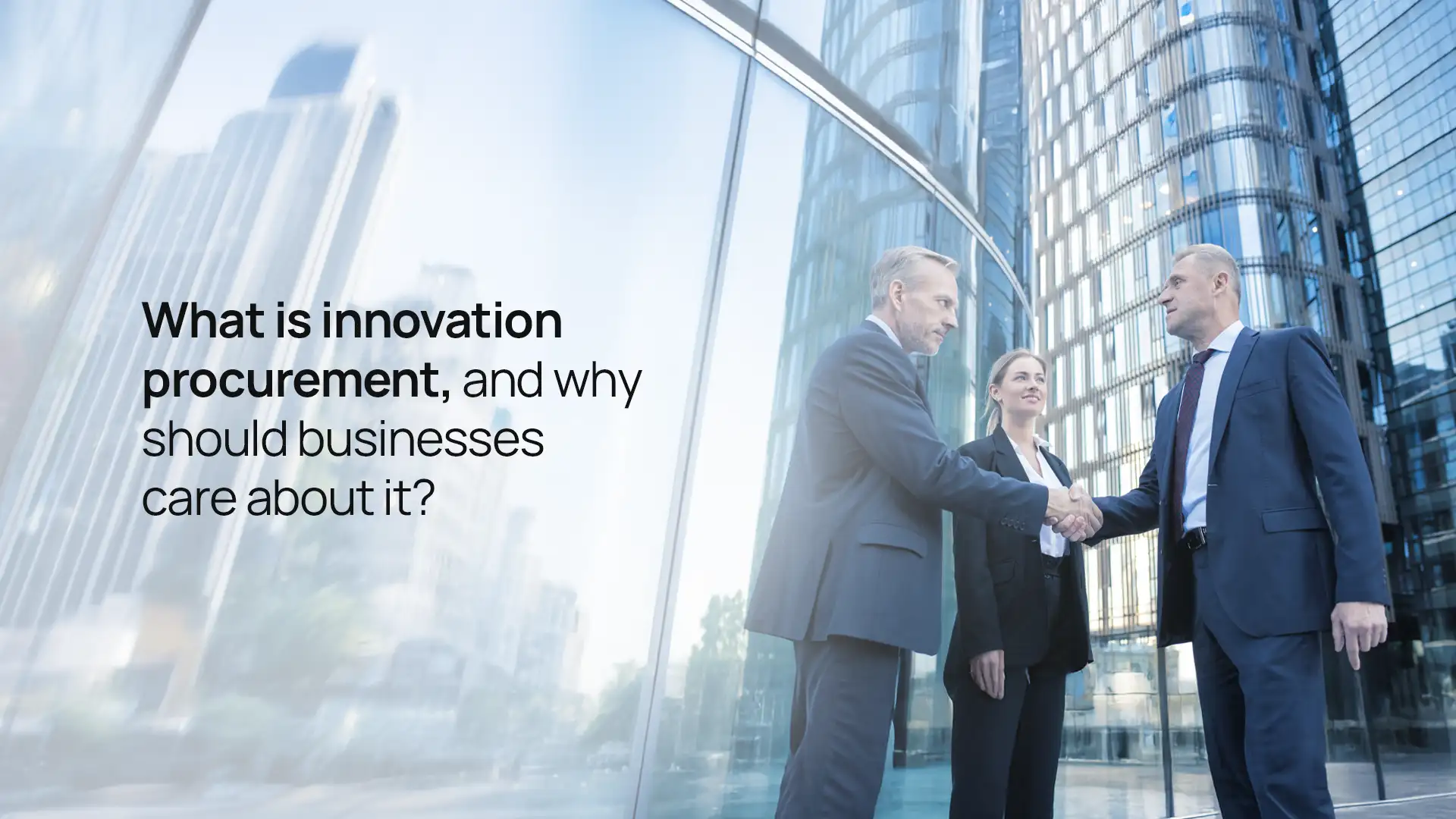 What is innovation procurement, and why should businesses care about it?