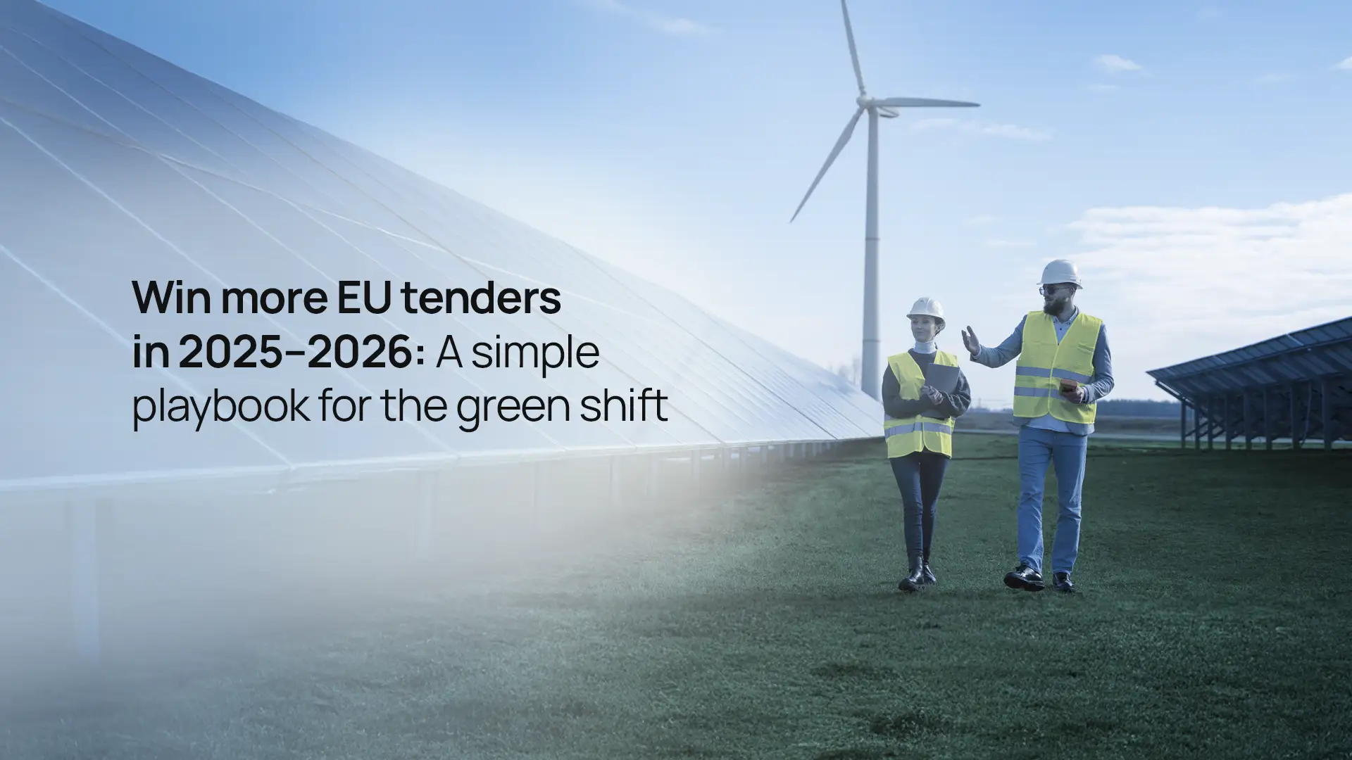 Win More EU Tenders in 2025–2026: A Simple Playbook for the Green Shift