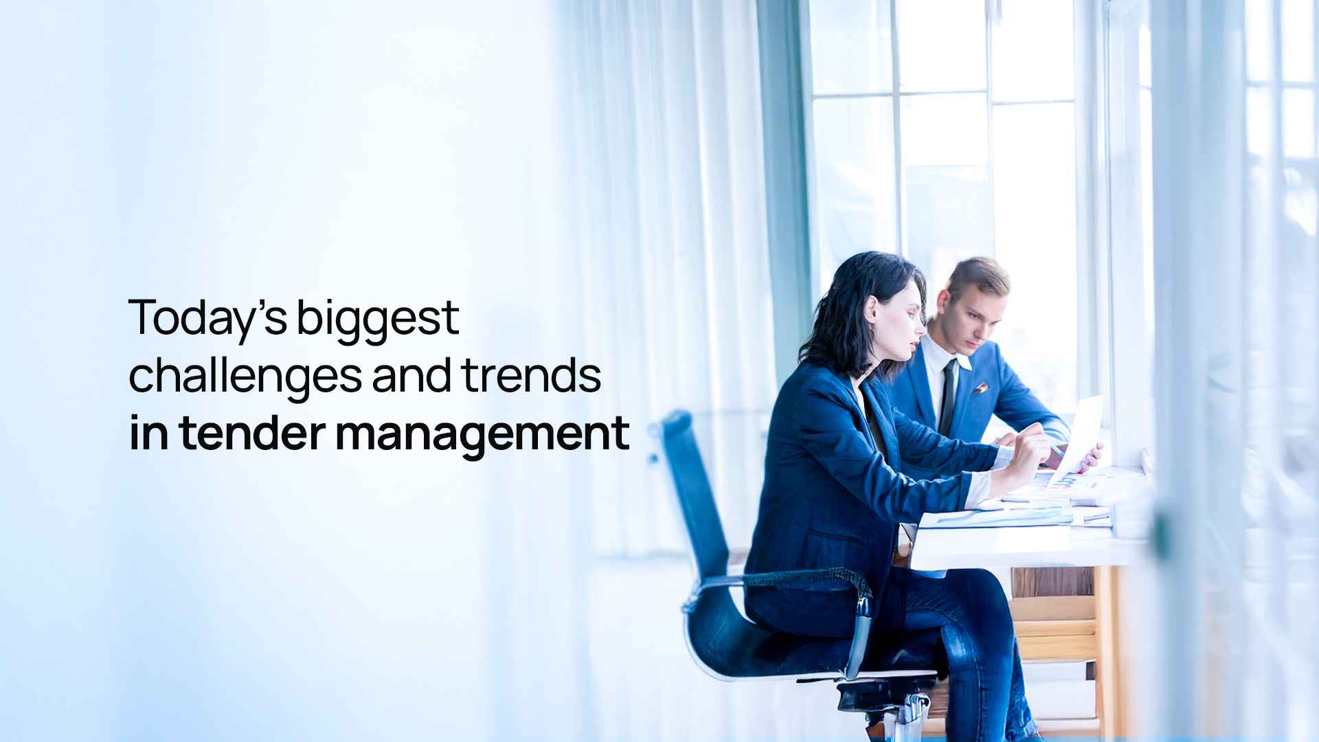 Today’s Biggest Challenges and Trends in Tender Management
